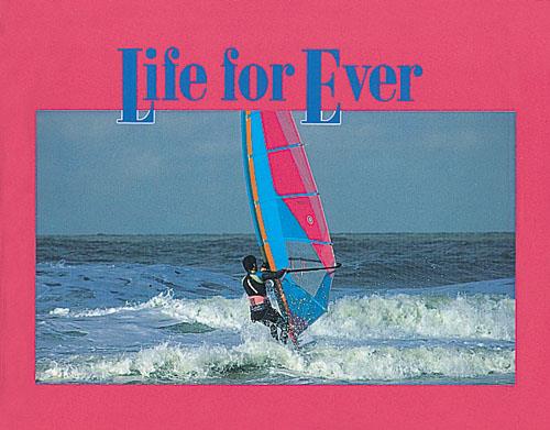 Life For Ever